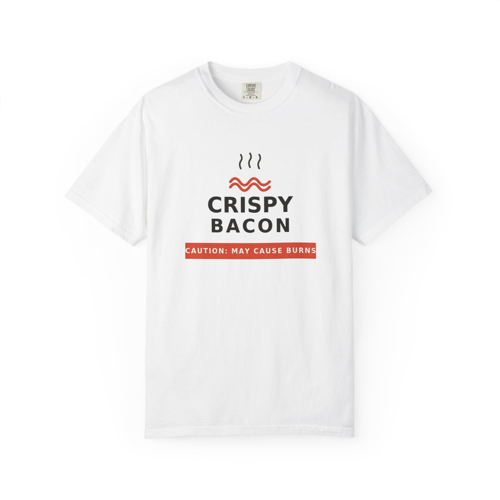 Crispy Bacon T-Shirt — 'Caution: May Cause Burns' Graphic Tee